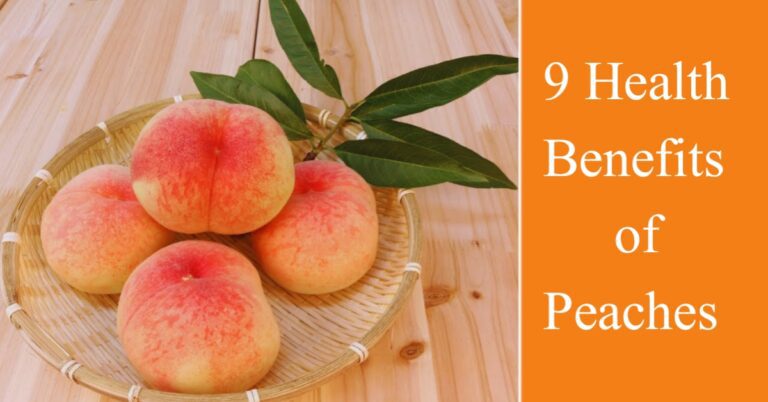 9 Health Benefits of Peaches